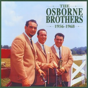 The Osborne Brothers: 1956-1968