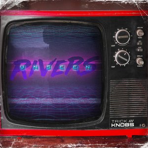 Unseen Rivers