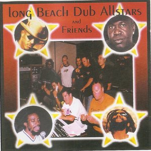 Long Beach Dub Allstars & Friends