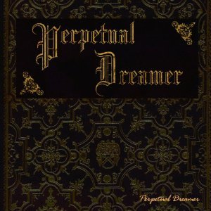 Perpetual Dreamer