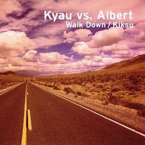 Walk Down / Kiksu