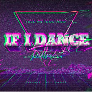 if I DANCE