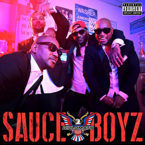 The Diplomats - Sauce Boyz - Single - Zortam Music