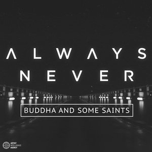 Buddha and Some Saints - Single