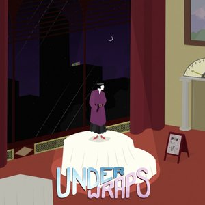 Under Wraps