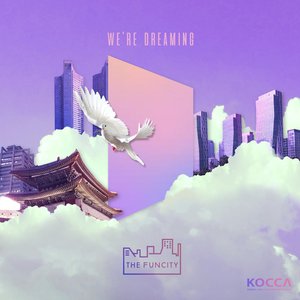 We're dreaming