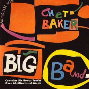 Chet Baker Big Band (Reissue)