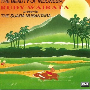 The Beauty of Indonesia: Rudy Wairata presents the Suara Nusantara