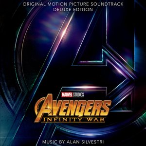 Avengers: Infinity War (Original Motion Picture Soundtrack / Deluxe Edition)