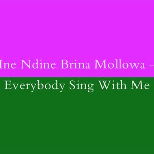 'Ine Ndine Brina Mollowa'の画像