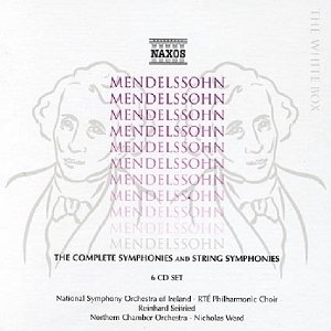 MENDELSSOHN: Complete Symphonies and String Symphonies