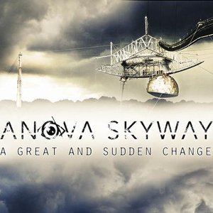 A Great and Sudden Change