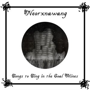 Songs to Sing in the Coal Mines