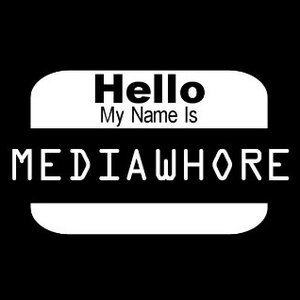 MEDIAWHORE