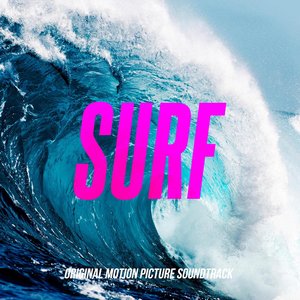 Surf (Original Motion Picture Soundtrack)