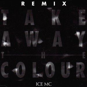 Take Away The Colour Remix