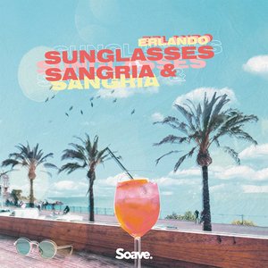 Sunglasses & Sangria