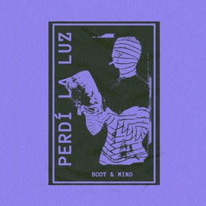 Body & Mind - EP
