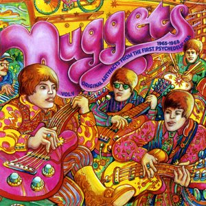 Nuggets: Original Artyfacts from the First Psychedelic Era, 1965-1968