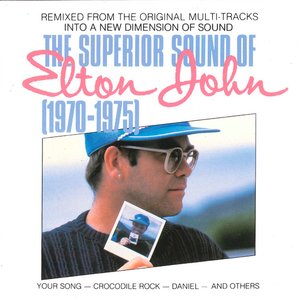 The Superior Sound of Elton John (1970-1975)