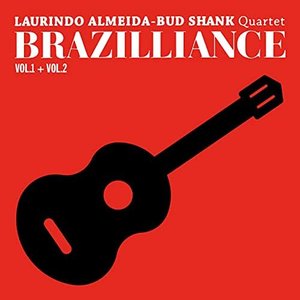 Brazilliance Vol. 1 + Vol. 2 (Remastered)