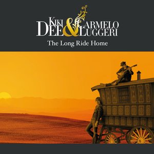 Kiki Dee & Carmelo Luggeri - The Long Ride Home Lyrics - Zortam Music