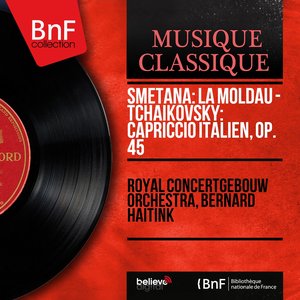 Smetana: La Moldau - Tchaikovsky: Capriccio italien, Op. 45 (Stereo Version)