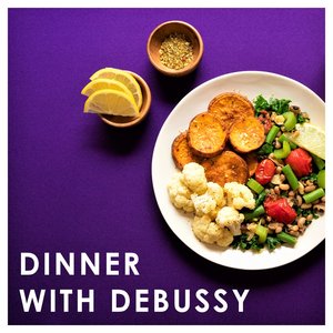 Dinner with Debussy