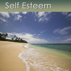 Self Esteem (Positive Affirmations for Self Esteem)