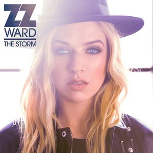 ZZ Ward - The Storm Lyrics - Zortam Music