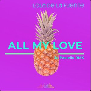 All My Love (Jo Paciello Remix)