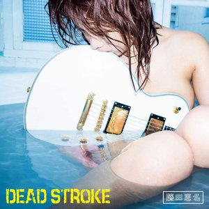 DEAD STROKE - EP