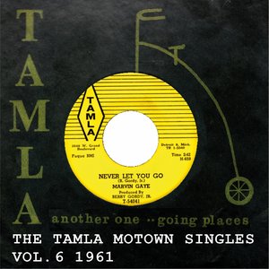Never Let You Go (Sha Lu Bop) (feat. , Smokey Robinson) [The Tamla Motown Singles Vol. 6 1962]