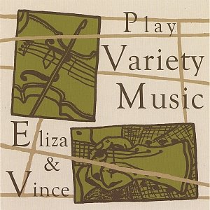Eliza & Vince Play Variety Music