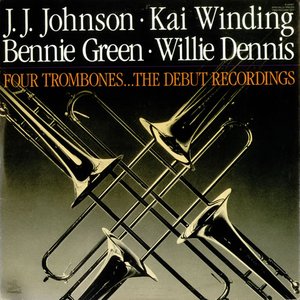 Avatar di J.J. Johnson, Kai Winding, Bennie Green, Willie Dennis