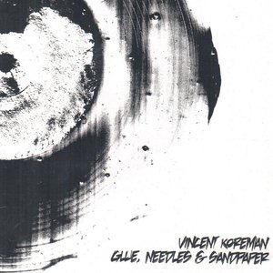 Glue, Needles & Sandpaper