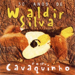 50 Anos de Waldir Silva