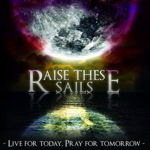 Live for Today, Pray for Tomorrow - EP