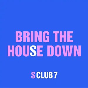 Bring The House Down