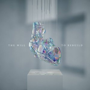 The Will To Rebuild Album Artwork