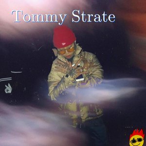 Tommy Strate, Pt. 1