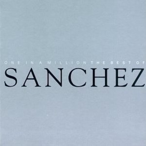 One in a Million: The Best of Sanchez