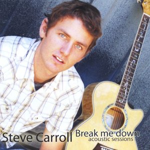 Break Me Down: Acoustic Sessions