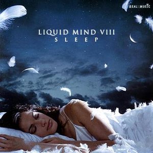 Image for 'Liquid Mind VIII: Sleep'