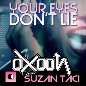 Your Eyes Don't Lie (feat. Suzan Taci)