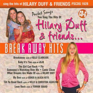 Hilary Duff and Friends... Breakaway Hits