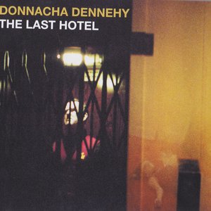 Donnacha Dennehy: The Last Hotel