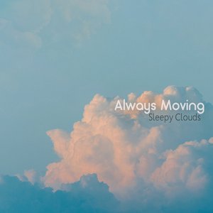 Always Moving