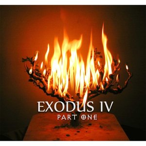 Exodus IV, Pt. 1