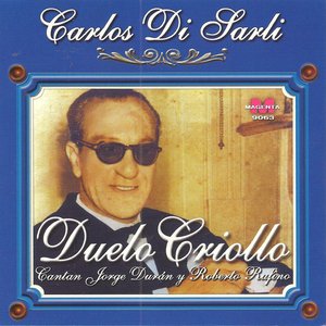 Carlos Di Sarli - Duelo Criollo